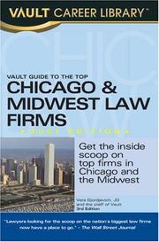 Cover of: Vault Guide to the Top Chicago & Midwest Law Firms, 2007 Edition (Vault Guide to the Top Chicago & Midwest Law Firms)