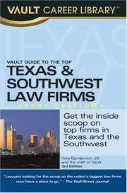 Cover of: Vault Guide to the Top Texas & Southwest Law Firms, 2007 Edition (Vault Guide to the Top Texas & Southwest Law Firms)