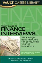 Cover of: Vault Guide to Finance Interviews, 7th Edition (Vault Guide to Finance Interviews)