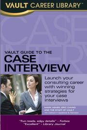 Cover of: Vault Guide to the Case Interview, 7th Edition (Vault Guide to the Case Interview)