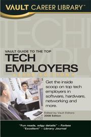 Cover of: Vault Guide to the Top Technology Employers, 2nd Edition (Vault Guide to the Top Technology Employers) by Hunter Slaton