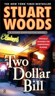 Cover of: Two Dollar Bill (Stone Barrington Novels) by Stuart Woods, Stuart Woods