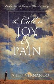 Cover of: The Call to Joy and Pain by Ajith Fernando