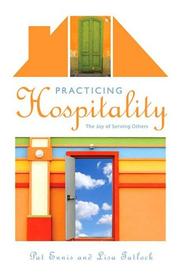 Practicing hospitality by Pat Ennis, Patricia A. Ennis, Lisa Tatlock