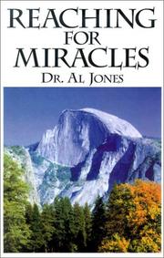 Cover of: Reaching for Miracles | Al Jones