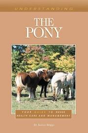 Cover of: Understanding the Pony by Karen Briggs