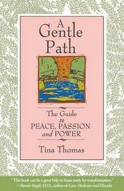 A Gentle Path by Tina Thomas