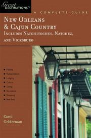 Cover of: New Orleans & Cajun Country: Great Destinations Including Natchitoches, Natchez, And Vicksburg (Great Destinations)