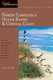 Cover of: North Carolina's Outer Banks & Crystal Coast: Great Destinations: A Complete Guide (Great Destinations)