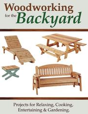 Cover of: Woodworking for the Backyard