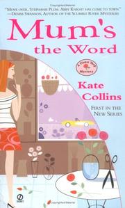 Mum's the Word by Kate Collins