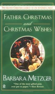 Cover of: Father Christmas and Christmas Wishes | Barbara Metzger