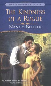 The Kindness of a Rogue by Nancy Butler