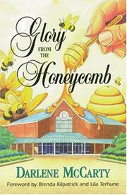Cover of: Glory From the Honeycomb
