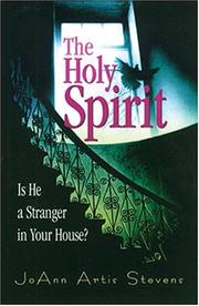 Cover of: The Holy Spirit Is He a Stranger in your House?