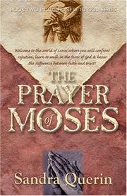 Cover of: The Prayer of Moses (Honest to God Series, Book 2) (Honest to God)