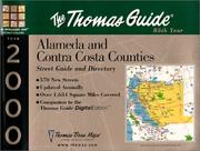 Cover of: Thomas Guide 2000 Alameda and Contra Costa Counties: Street Guide and Directory (Alameda and Contra Costa Counties Street Guide and Directory)