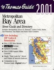 Cover of: Thomas Guide 2001 Metropolitan Bay Area: Street Guide and Directory : Includes Metropolitan Areas of Alameda, Contra Costa, Marine, San Francisco, San ... Bay Area Street Guide & Directory)