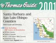Cover of: Thomas Guide 2001 Santa Barbara and San Luis Obispo Counties: Street Guide and Directory (Thomas Guide Santa Barbara/San Luis Obispo Counties Street Guide & Directory)