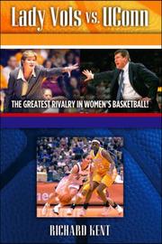 Cover of: Lady Vols vs. UConn: The Greatest Rivalry in Women's Basketball