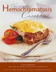 Cover of: The Hemochromatosis Cookbook: Recipes and Menus for Reducing the Iron in Your Diet