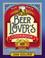 Cover of: The Ultimate Beer Lovers Cookbook