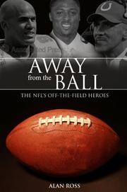 Cover of: Away from the Ball: The NFL's Off-the-Field Heroes