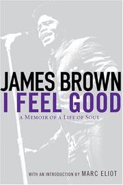 I feel good by Brown, James, James Brown