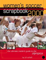 Cover of: Women's Soccer Scrapbook 2000 by Jill Schoff