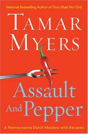 Cover of: Assault and pepper by Tamar Myers