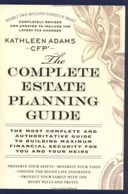 Cover of: The Complete Estate Planning Guide
