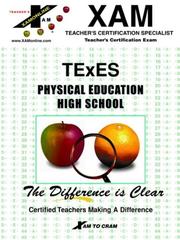 Cover of: TEXES - Physical Education High School (XAM TEXES) by Alexandria Lucewich, Sharon A. Wynne