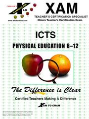 Cover of: Icts Physical Education 6-12 by Xam