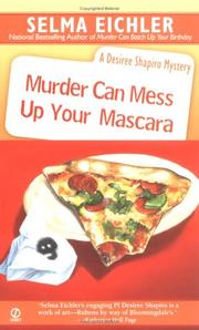 Murder can mess up your mascara by Selma Eichler