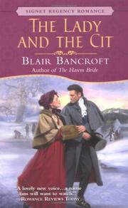 Cover of: The lady and the cit | Blair Bancroft