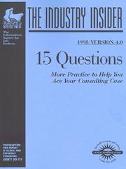 Cover of: 15 Questions: More Practice to Help You Ace Your Consulting Case (Insider Guides Series : Company Insider)