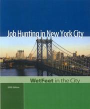 Cover of: Job Hunting in New York City: WetFeet in the City (Wetfeet in the City)