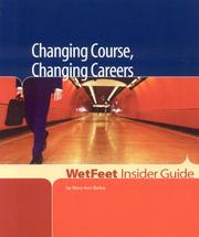 Cover of: Changing Course, Changing Careers by Mary Ann Bailey