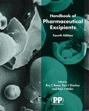 Cover of: Handbook of Pharmaceutical Excipients, 4th Edition