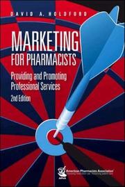 Cover of: Marketing for Pharmacists by David A., Ph.D. Holdford