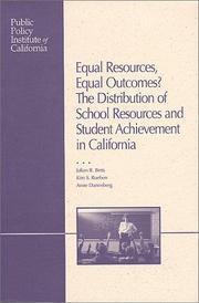 Cover of: Equal Resources, Equal Outcomes by Julian R. Betts, Kim S. Rueben, Anne Danenberg