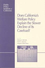 Cover of: Does California's Welfare Policy Explain the Slower Decline of Its Caseload