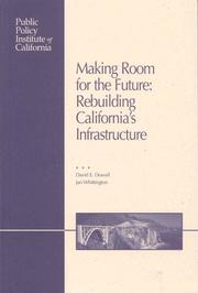 Cover of: Making Room for the Future: Rebuilding California's Infrastructure