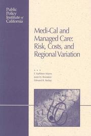 Cover of: Medi-Cal and Managed Care: Risk, Costs, and Regional Variation