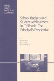 Cover of: School Budgets and Student Achievement in California: The Principal's Perspective
