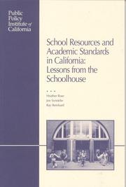 Cover of: School Resources and Academic Standards in California: Lessons from the Schoolhouse
