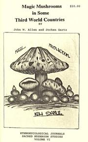 Cover of: Magic Mushrooms in Some Third World Countries by John W. Allen