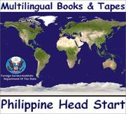 Cover of: Multilingual Books FSI Headstart Philippine Course by Defense Language Institute