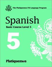 Cover of: Platiquemos Fsi Language Program: Spanish, Level 5