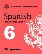 Cover of: Platiquemos Fsi Language Program: Spanish, Level 6